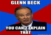 Bill O'Reilly You Can't Explain That