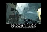 Noob Tube