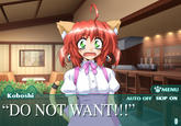 Do Want / Do Not Want