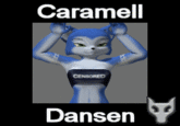 Caramelldansen