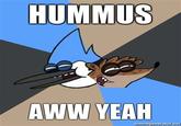 HUMMUS!