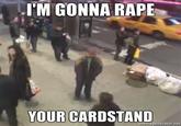 NYC Cardstand Earthcam Trolling / "I'll Be There in 30 Minutes"