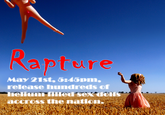May 21, 2011 Rapture