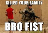 Bro Fist