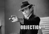 Objection!