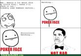 Obama Rage Face / Not Bad