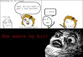 She Wants My X