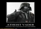 I find your lack of faith disturbing