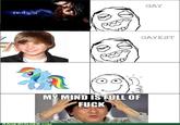 My Brain is Full of F**k