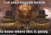 I've Seen Enough Hentai To Know Where This Is Going