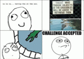 Challenge Accepted