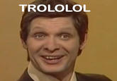 Trololo / Russian Rickroll