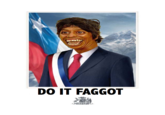 Do It Faggot