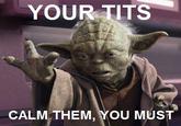 Calm Your Tits