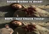 Nope! Chuck Testa