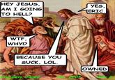 LOL Jesus