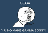 "Y U NO" Guy