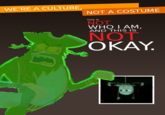 We're a Culture, Not a Costume