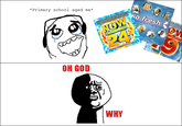 Oh God Why