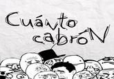 Cuánto Cabrón