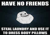 Forever Alone