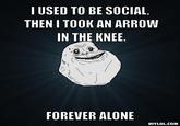 I Took an Arrow in the Knee
