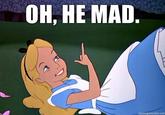 U MAD?