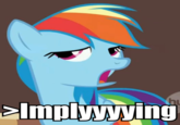 >Implying (Implying Implications)
