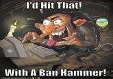 Banhammer