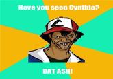 Ash Pedreiro / Dat Ash