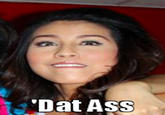 'Dat Ass