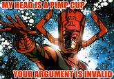 Your Argument is Invalid