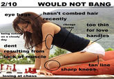 2/10 Would Not Bang