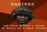 Ramirez, Do Everything!