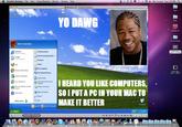 Xzibit Yo Dawg