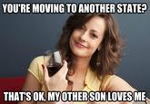 Forever Resentful Mother