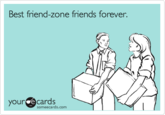 Friend Zone