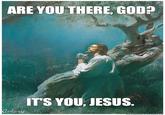 LOL Jesus