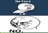 NO. Rage Face