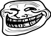 Trollface / Coolface / Problem?