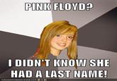 Musically Oblivious 8th Grader