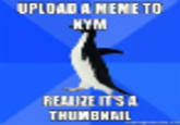 Socially Awkward Penguin