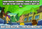 The Ass Was Fat / Arthur Sees A Fat Ass