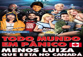 Luíza que está no Canadá