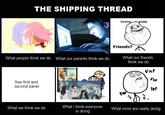 What People Think I Do / What I Really Do