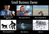 What People Think I Do / What I Really Do