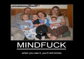 When You See it...