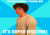 It's Super Effective!