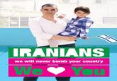 Israel Loves Iran / Iran Loves Israel