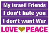 Israel Loves Iran / Iran Loves Israel